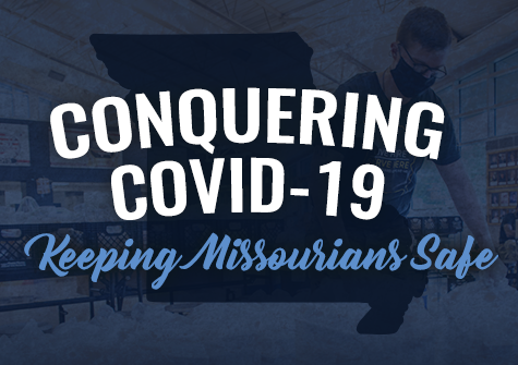Conquering COVID-19: Keeping Missourians Safe